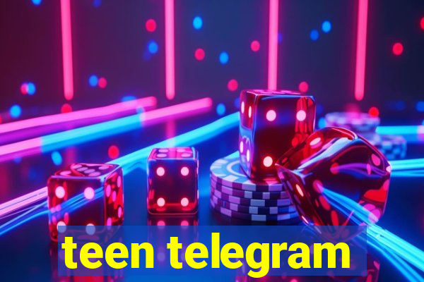 teen telegram